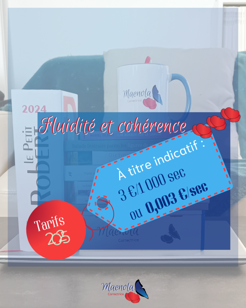 Formule Fluidité et cohérence : 3€/1000 sec Tarifs 2025